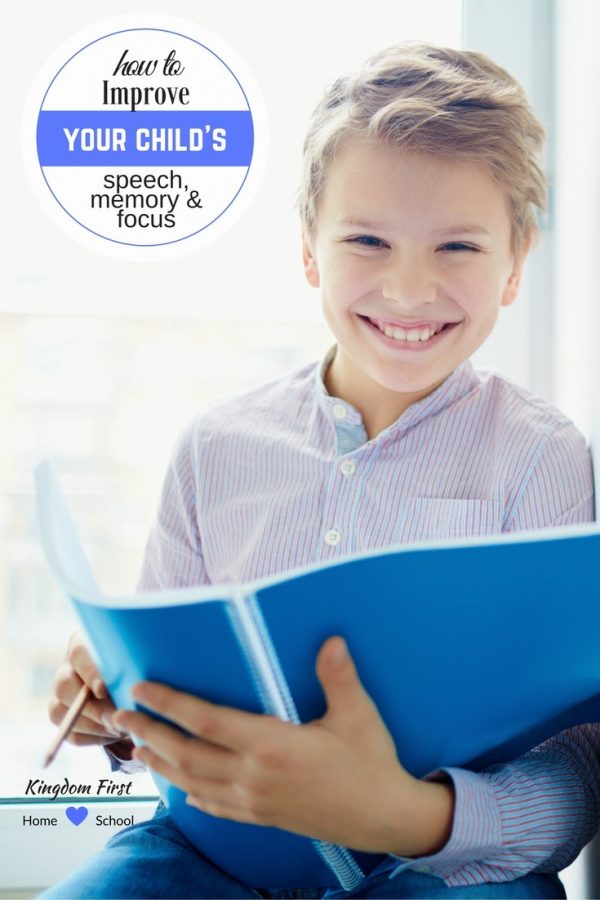 How to improve your child's speech issues, memory & focus.