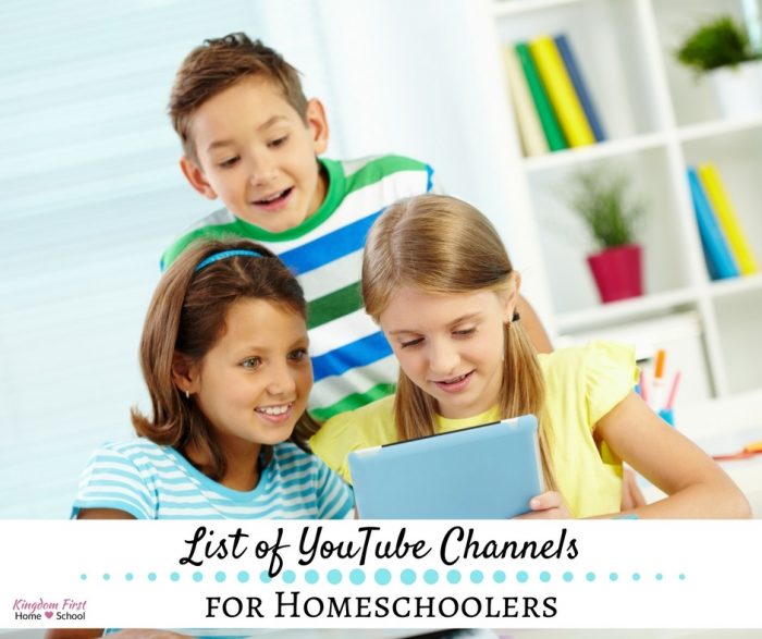 List of YouTube Channels for Homeschoolers