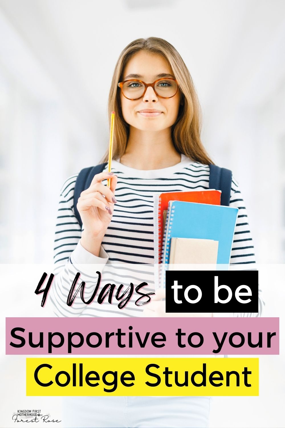 4 Ways to be Supportive of Your College Student