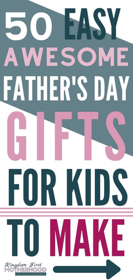 50 Awesome Father's Day Gifts for Kids to Make