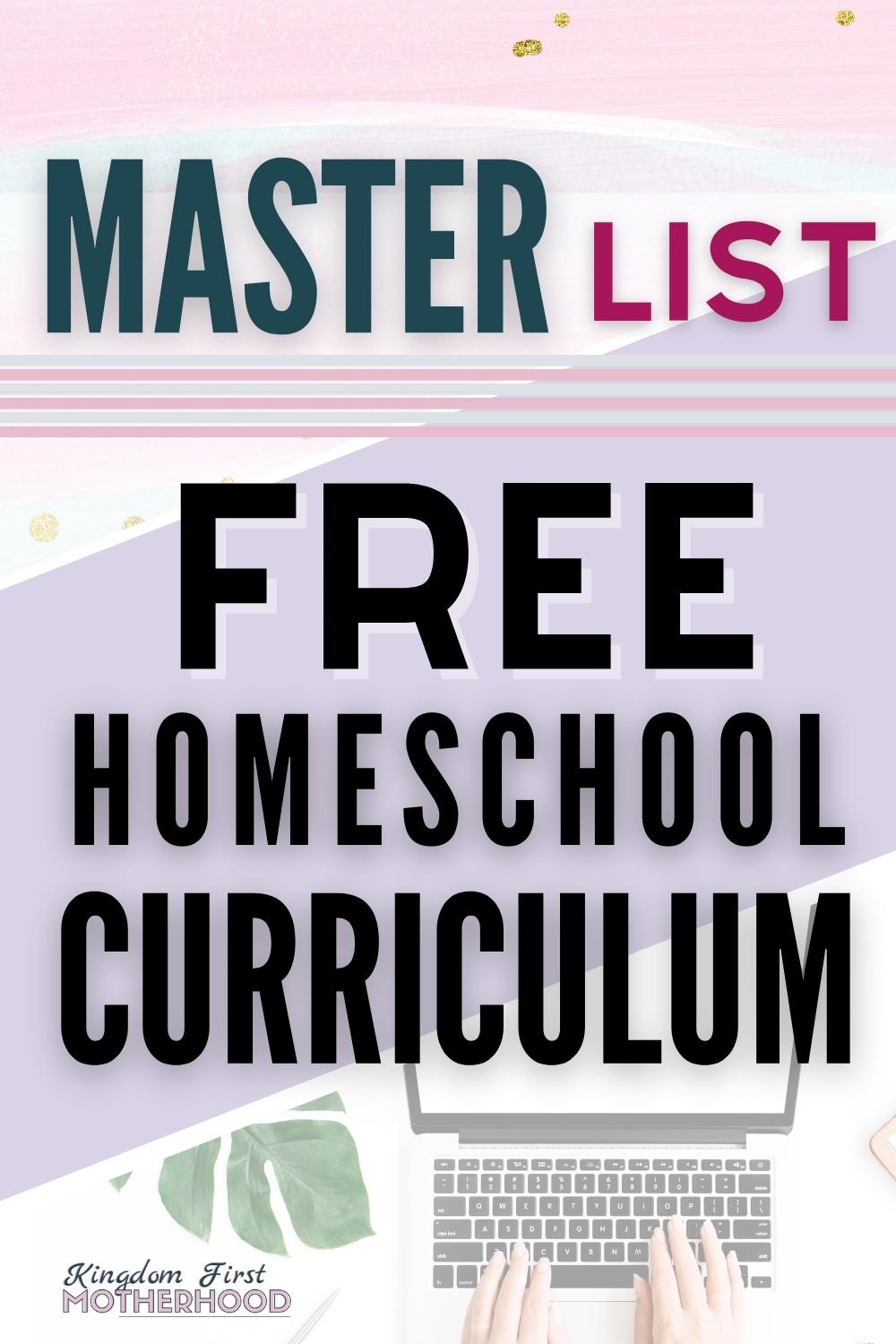 master-list-of-free-homeschool-curriculum-kingdom-first-motherhood-by-forest-rose