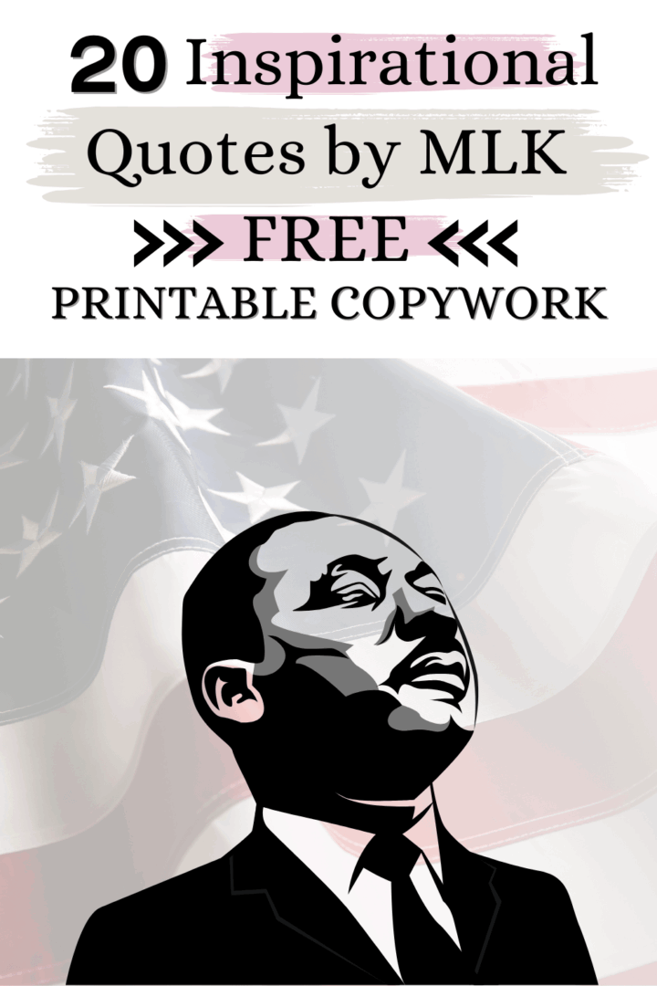 20 MLK Quotes: Free Printable Copywork