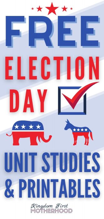 Free Election Day Unit Studies, Printables and Resources