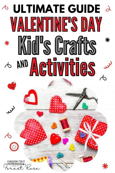 Ultimate Guide to Valentine's Day Crafts and Activities