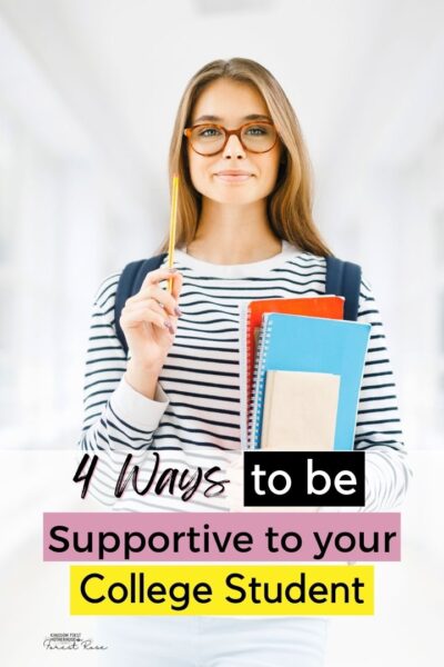 4 Ways to Be Supportive of Your College Student