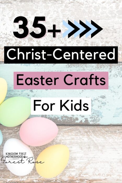 35 Christian Easter Crafts for Kids