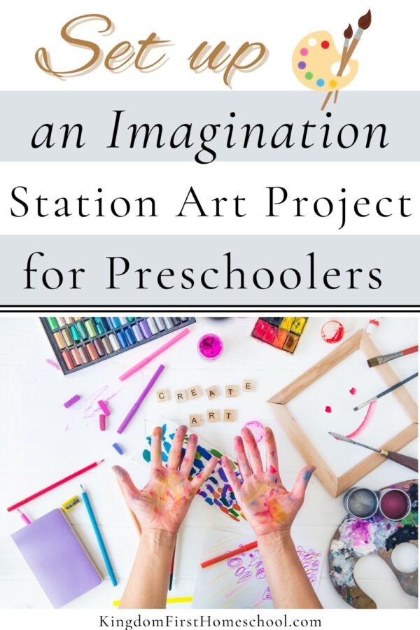 Imagination Station Art Project for Preschoolers