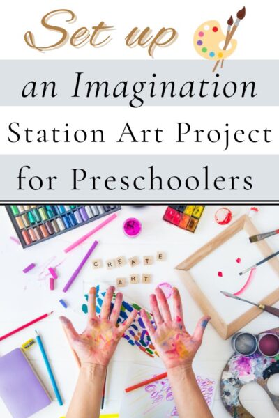 Imagination Station Art Project for Preschoolers