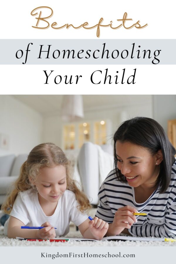 Benefits of Homeschooling Your Child