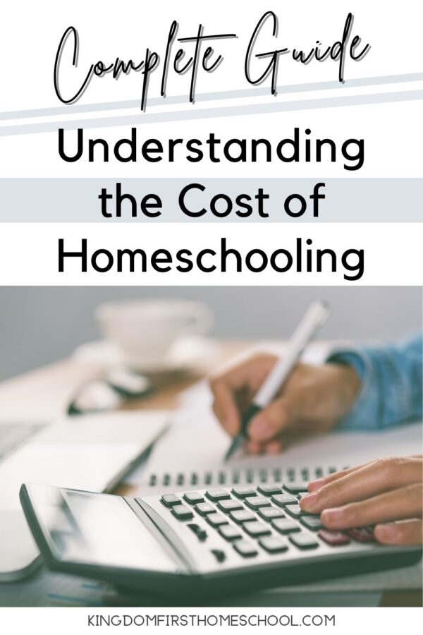 A Complete Guide for Understanding the Cost of Homeschooling