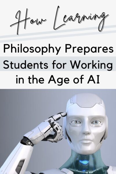 How Learning Philosophy Prepares Students for Working in the age of AI