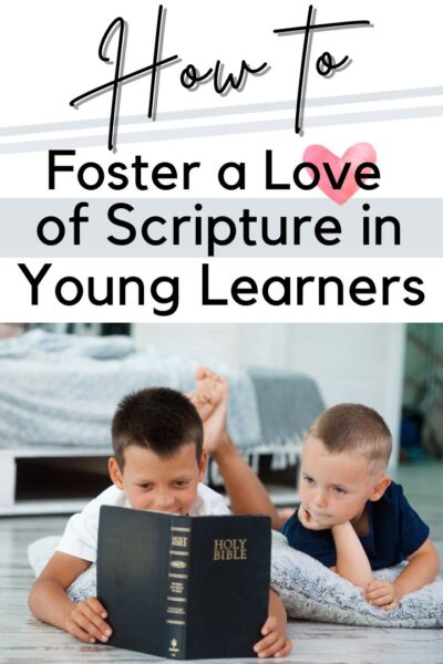 love of Scripture in Young Learners