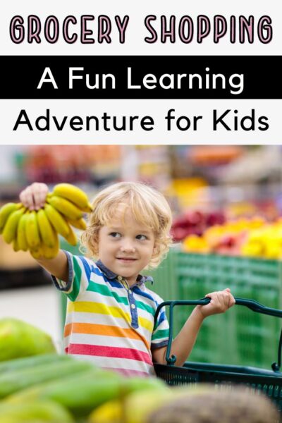 Grocery Shopping a fun learning adventure for kids