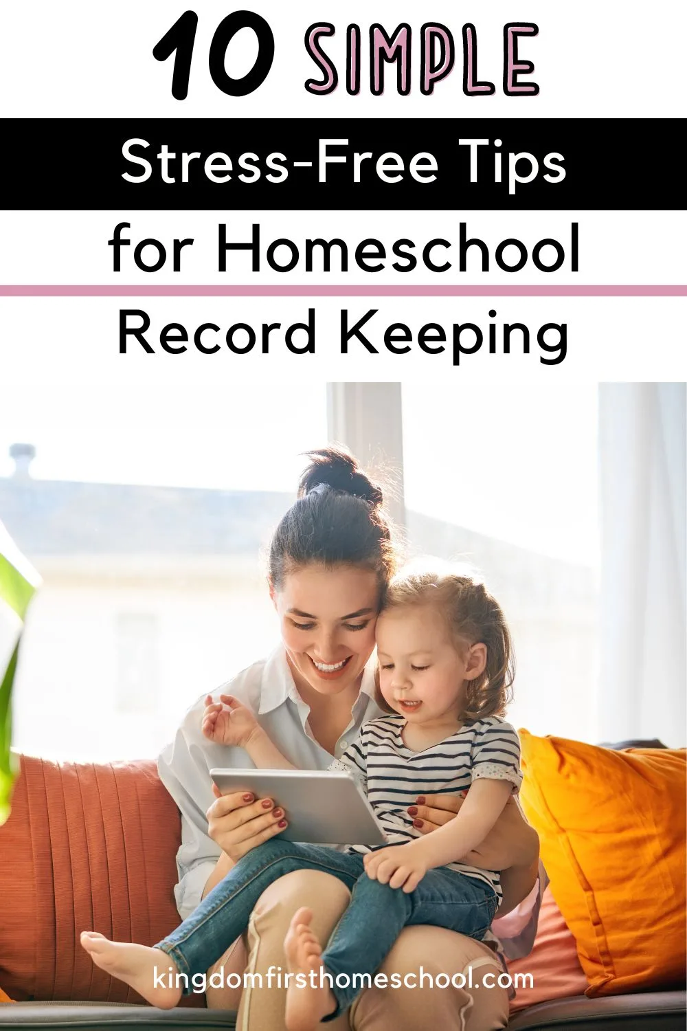 10 Homeschool Record Keeping Tips