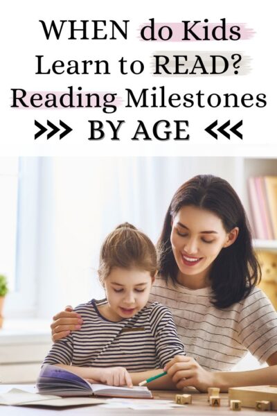 When Do Kids Learn to Read Reading Milestones by Age