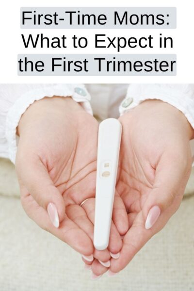 First-Time Moms - What to Expect in the First Trimester