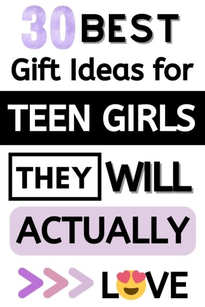30 Best Gift Ideas for Teen Girls that they will actually love
